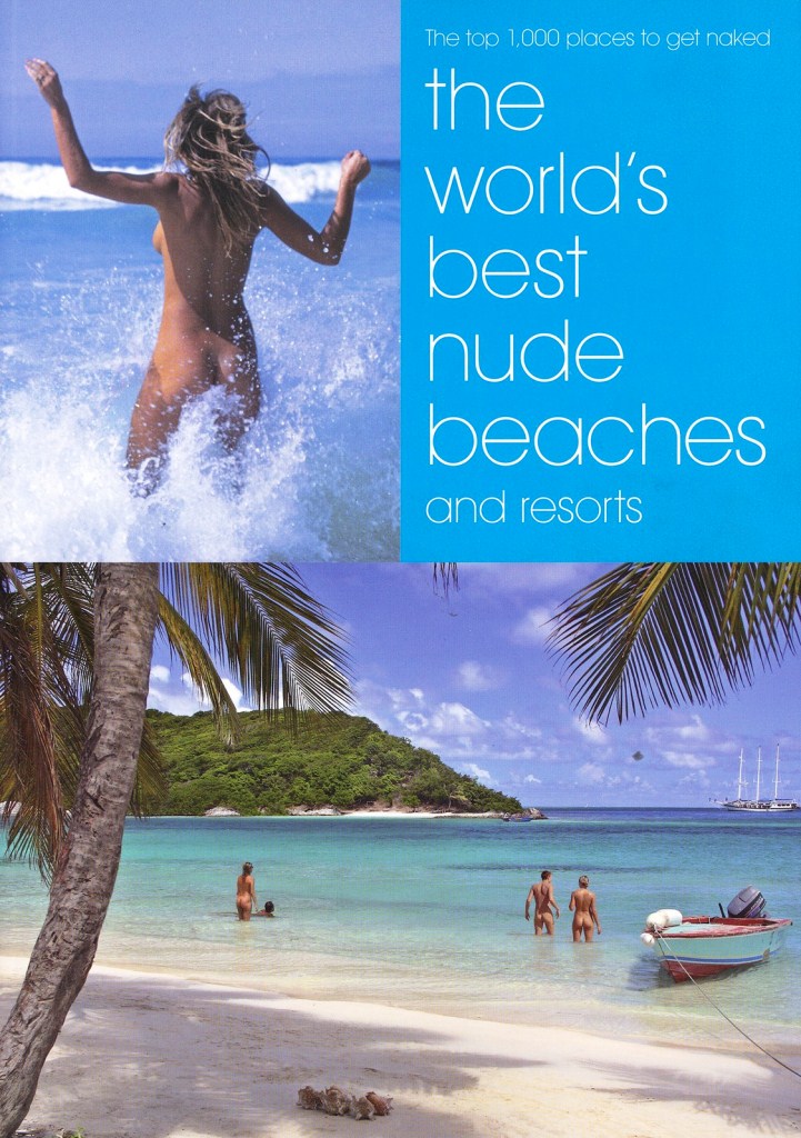 721px x 1024px - The World's Best Nude Beaches and Resorts â€“ Cardinal Publishers Group